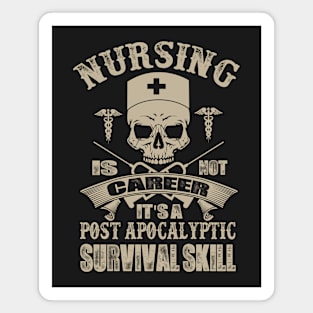 Nursing A Post-Apocalyptic Survival Skill Magnet